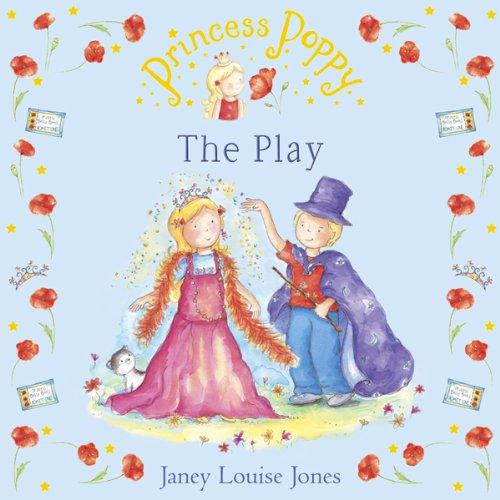 Princess Poppy - The Play - Spectrawide Bookstore
