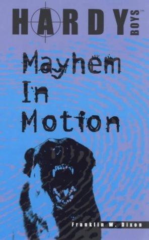 Hardy Boys - Mayhen in Motion - Spectrawide Bookstore