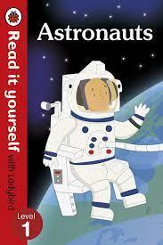 Read it Yourself with Ladybird Level 1 - Astronauts - Spectrawide Bookstore