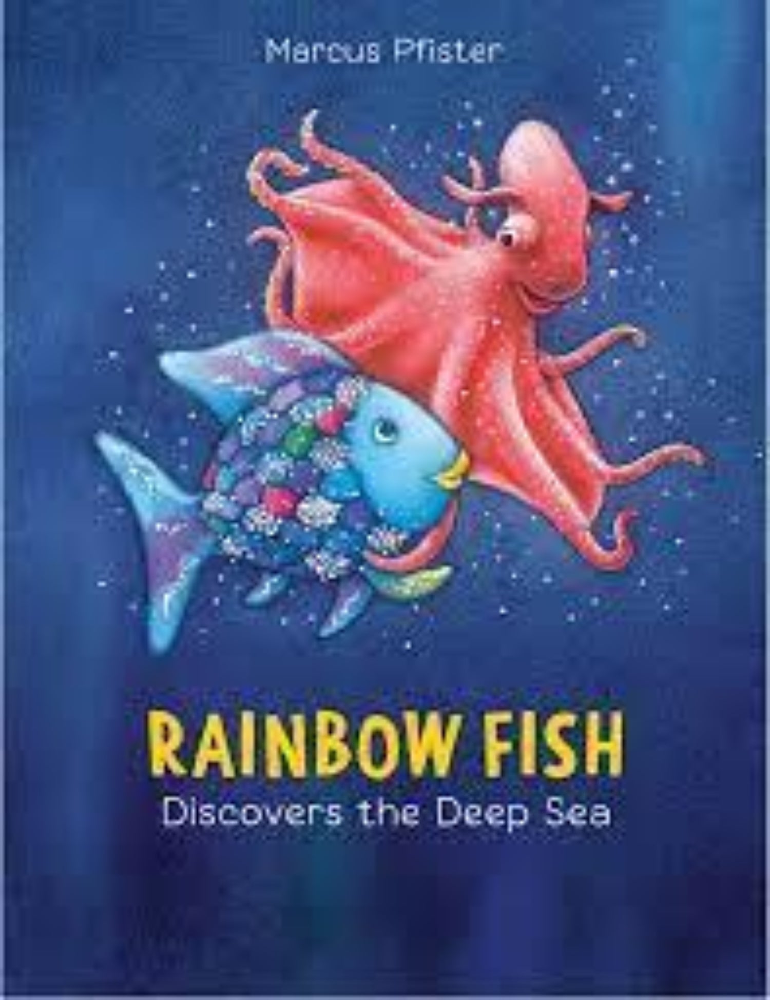 Rainbow Fish - Discovers the Deep Sea - Spectrawide Bookstore