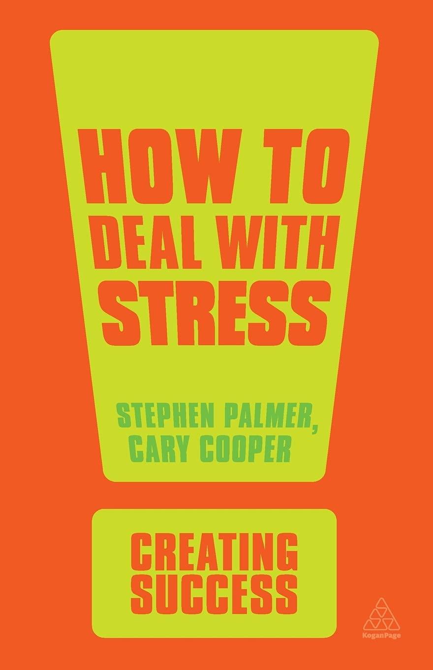 How to Deal with Stress - Creating Success - Spectrawide Bookstore