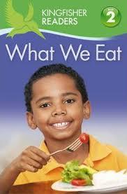 Kingfisher Readers Level 2 - What We Eat - Spectrawide Bookstore