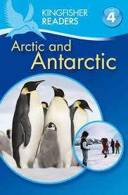 Kingfisher Readers Level 4 - Arctic and Antarctic - Spectrawide Bookstore