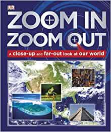 Zoom in Zoom Out-A Close Up and far-Out look at Our World - Spectrawide Bookstore