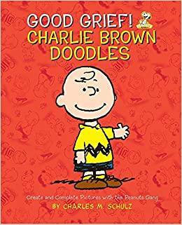 Good Grief Charlie Brown Doodles - Spectrawide Bookstore