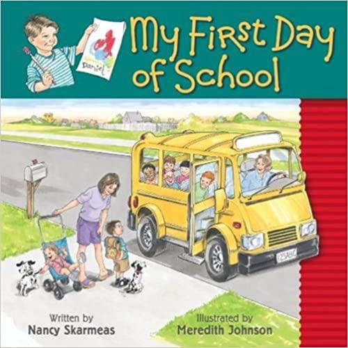 My First Day of School - Spectrawide Bookstore