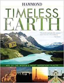 Timeless Earth - 400 of The World's Most Important Places Featuring Unesco World Heritage Sites - Spectrawide Bookstore