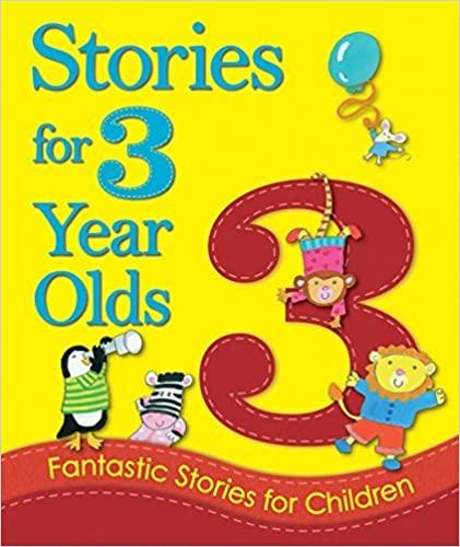 Stories for 3 Year Olds: Fantastic Stories for Children - Spectrawide Bookstore