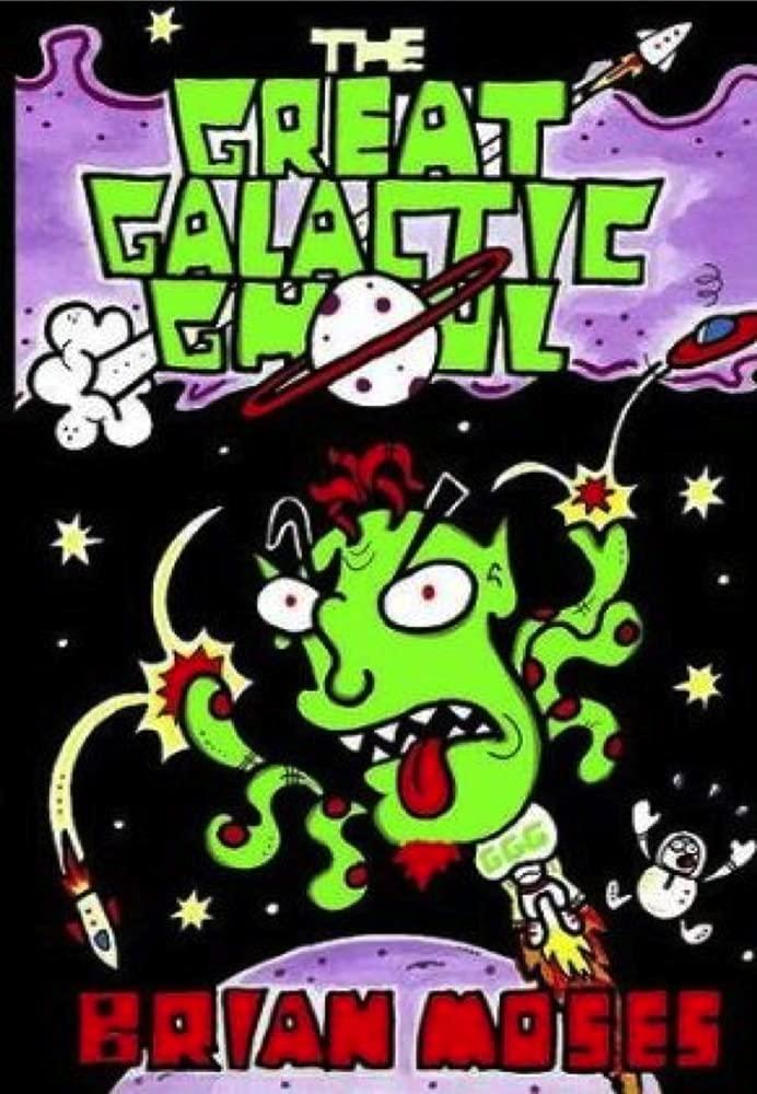 The Great Galactic Ghoul - Spectrawide Bookstore
