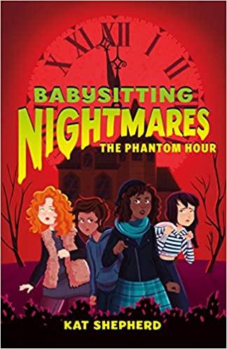 Babysitting Nightmares - The Phantom Hour #2 - Spectrawide Bookstore