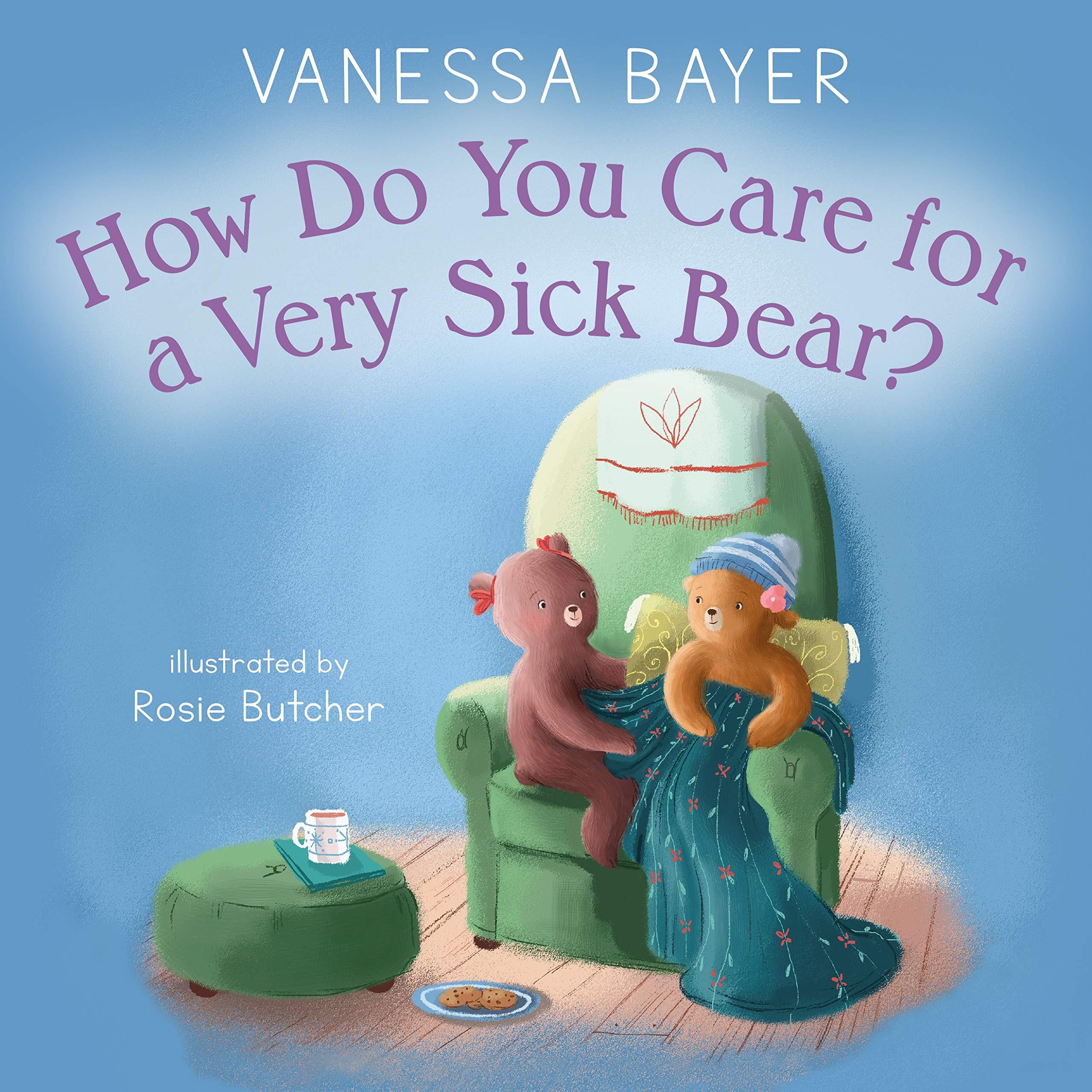 How Do You Care for a Very Sick Bear? - Spectrawide Bookstore