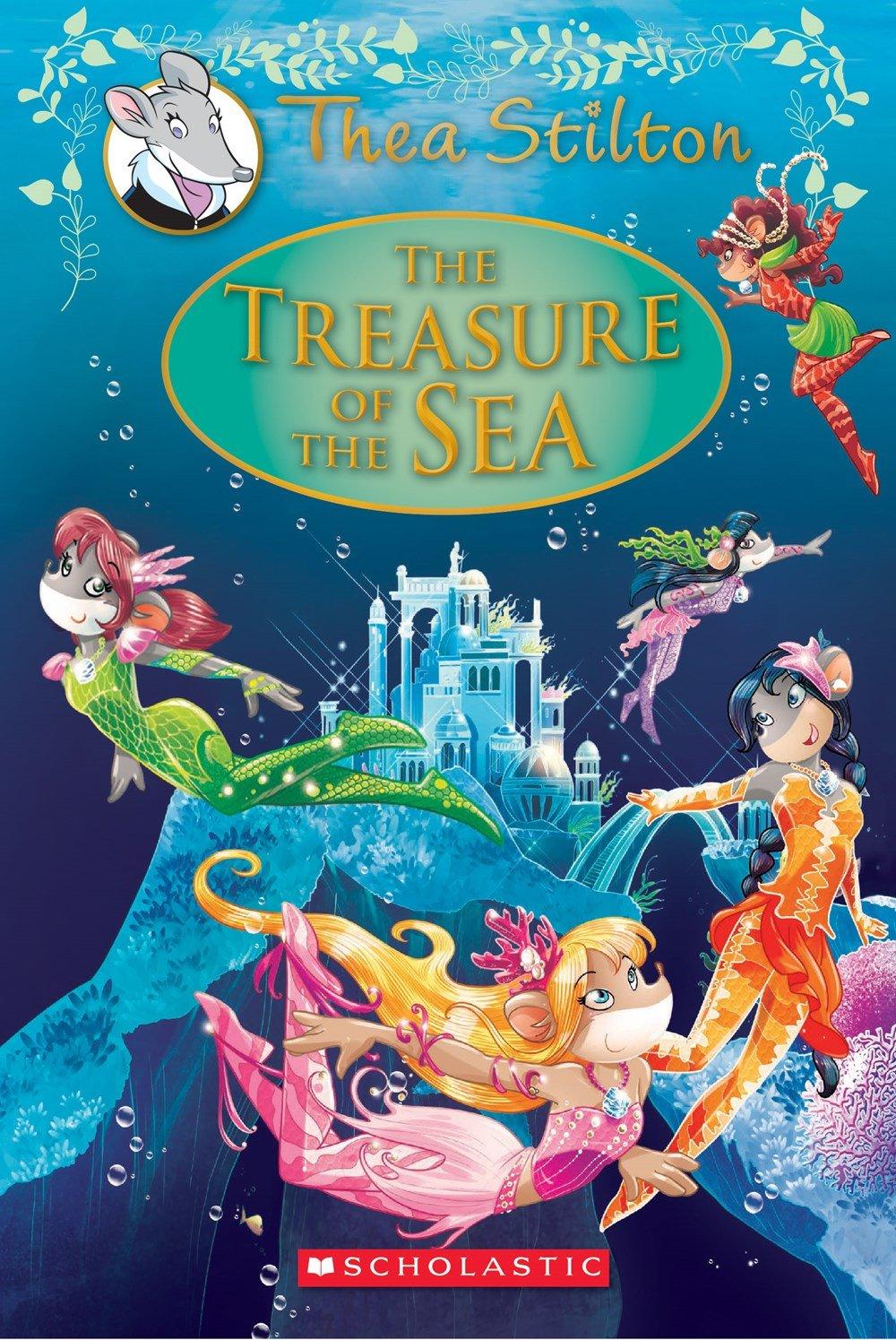 Thea Stilton SE#05 - The Treasure of the Sea - A Geronimo Stilton Adventure - Spectrawide Bookstore