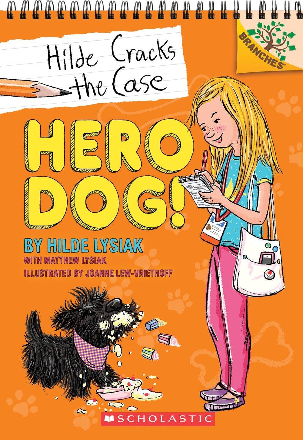 Branches - Hilde Cracks the Case #01 - Hero Dog! - Spectrawide Bookstore