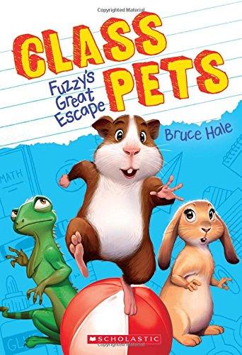Class Pets #1 Fuzzy's Great Escape - Spectrawide Bookstore