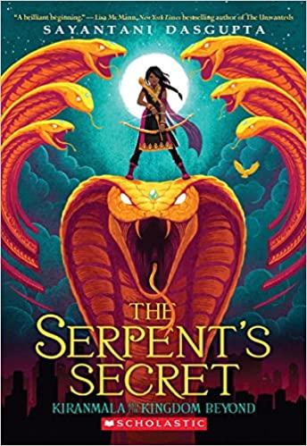 The Serpent's Secret (Kiranmala and the Kingdom Beyond #1) - Spectrawide Bookstore