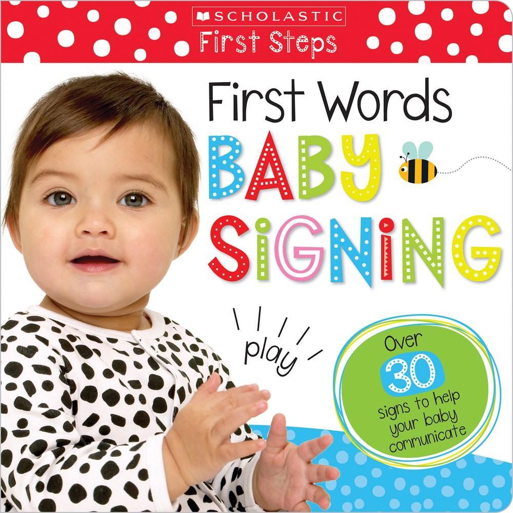 Scholastic Early Learners-My First-First Words Baby Signing - Spectrawide Bookstore