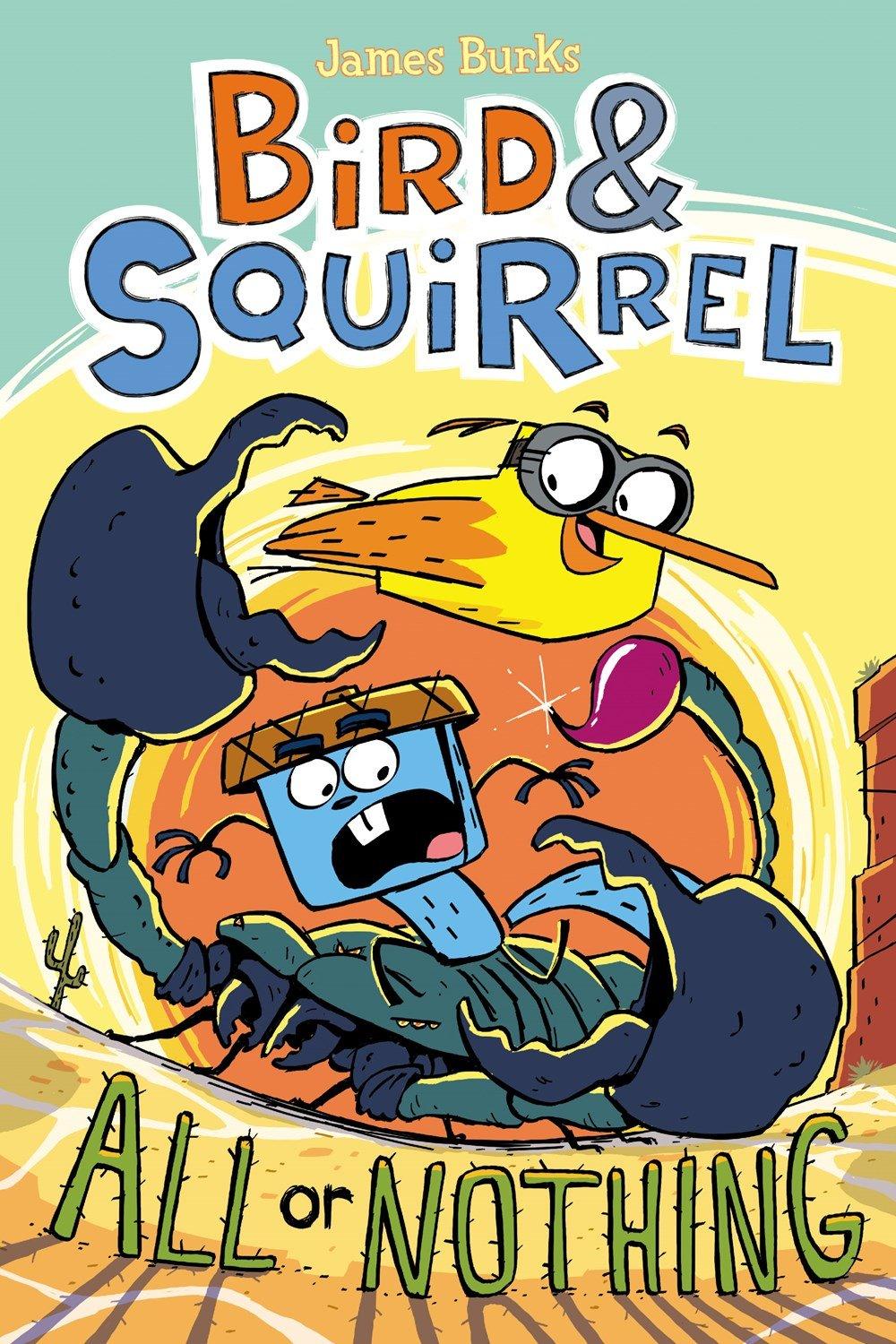 BIRD & SQUIRREL #6 - Bird & Squirrel All Or Nothing - Spectrawide Bookstore