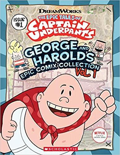 Captain Underpants Dream Works TV #1 - George and Harold's Epic Comix Collection - Spectrawide Bookstore