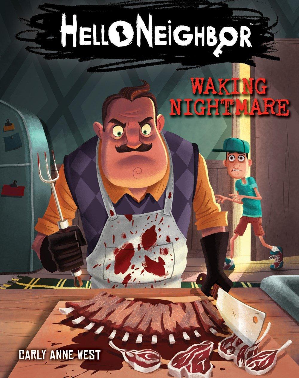 Hello Neighbor #2 - Waking Nightmare - Spectrawide Bookstore