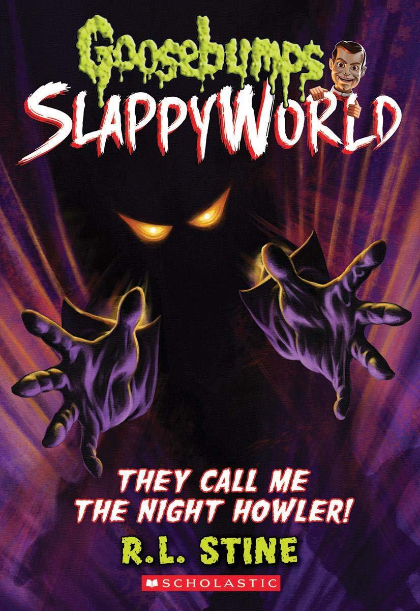 Goosebumps Slappyworld #11 - They Call Me The Night Howler! - Spectrawide Bookstore