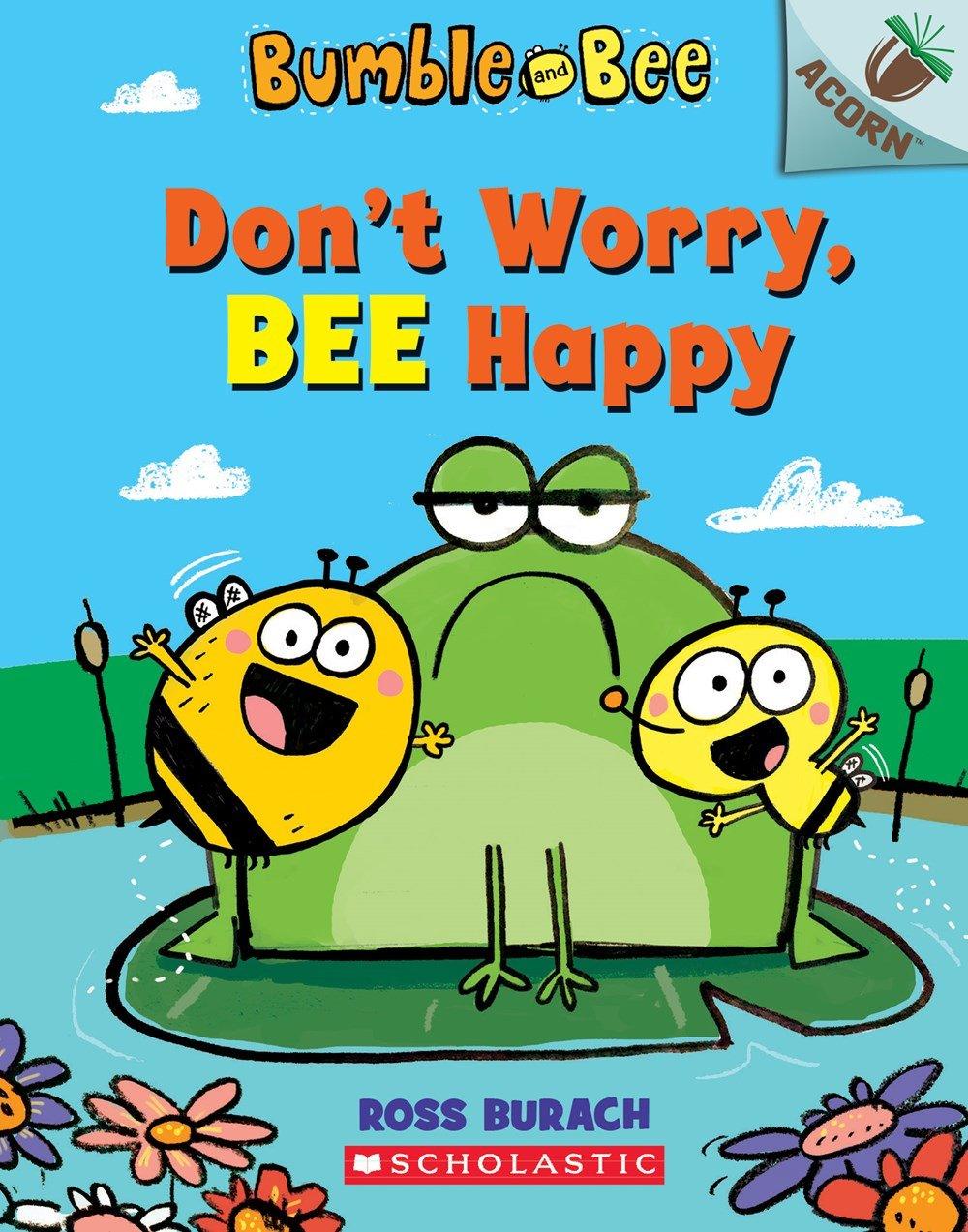 Bumble and Bee #1-Don't Worry, Bee Happy-An Acorn Book - Spectrawide Bookstore