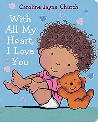 With All My Heart I Love You Board book - Spectrawide Bookstore