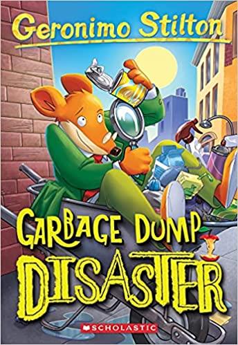 Geronimo Stilton #79 - Garbage Dump Disaster - Spectrawide Bookstore