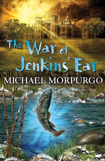 Michael Morpurgo: The War Of Jenkin's Ear - Spectrawide Bookstore
