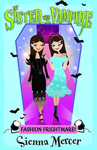 My Sister the Vampire - Fashion Frightmare! - Spectrawide Bookstore