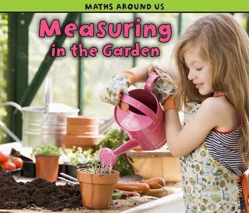 Math Around Us - Measuring In The Garden - Spectrawide Bookstore