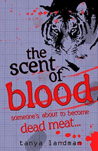 The Scent of Blood - Someone's About to Become Dead Meat.. - Spectrawide Bookstore
