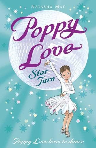 Poppy Love #04 - Star Turn - Spectrawide Bookstore