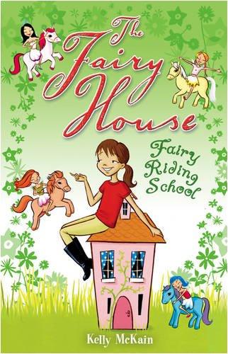 The Fairy House - Fairy Riding School - Spectrawide Bookstore