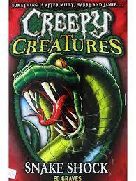 Creepy Creatures - Snake Shock - Spectrawide Bookstore