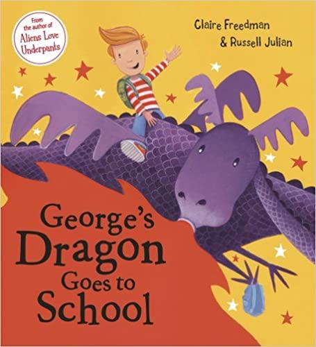 George's Dragon Goes to School - Spectrawide Bookstore