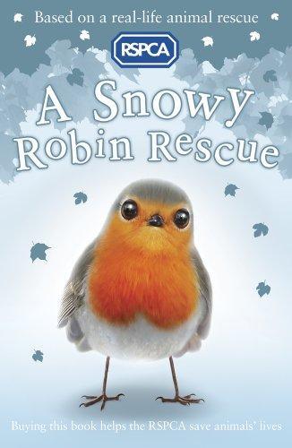 RSPCA Animal Rescue - A Snowy Robin Rescue - Spectrawide Bookstore