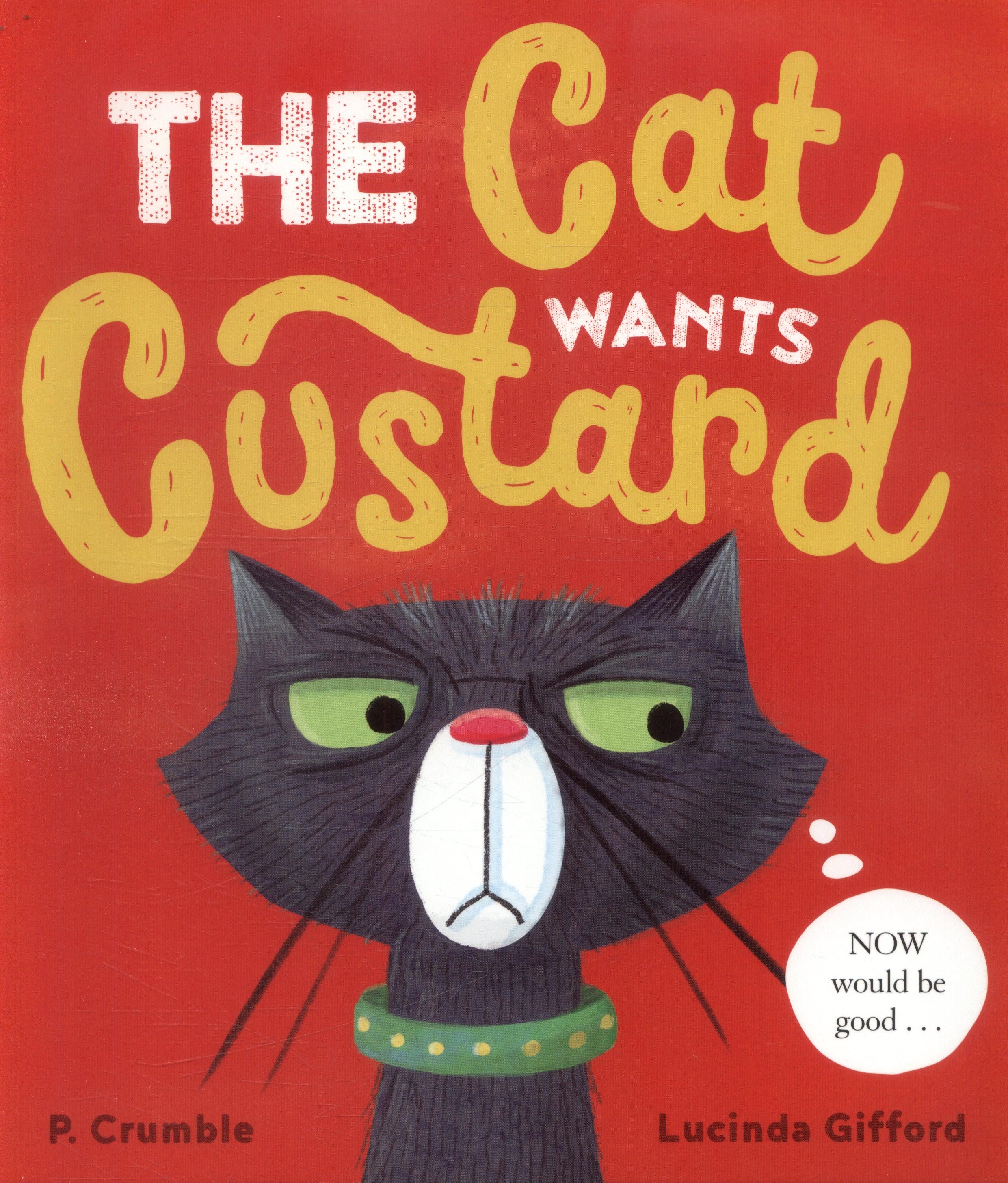 The Cat Wants Custard - Spectrawide Bookstore