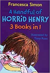 A Handful of Horrid Henry 3 Books in 1 - Spectrawide Bookstore