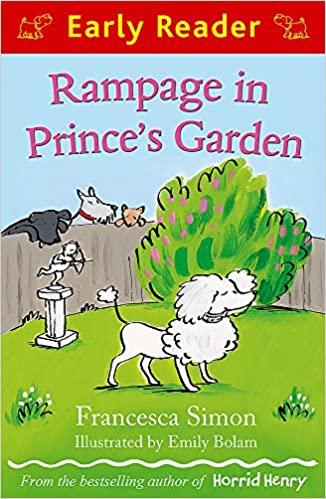 Early Reader: Rampage in Prince's Garden - Spectrawide Bookstore