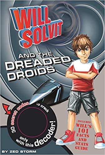 Will Solvit and the Dreaded Droids - Spectrawide Bookstore