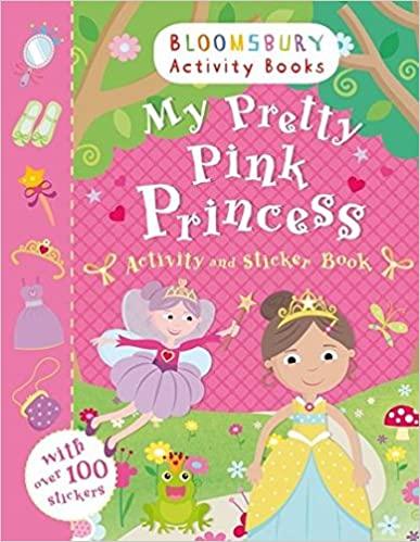 Bloomsbury Activity Books - My Pretty Pink Princess - Activity and Sticker Book - Spectrawide Bookstore
