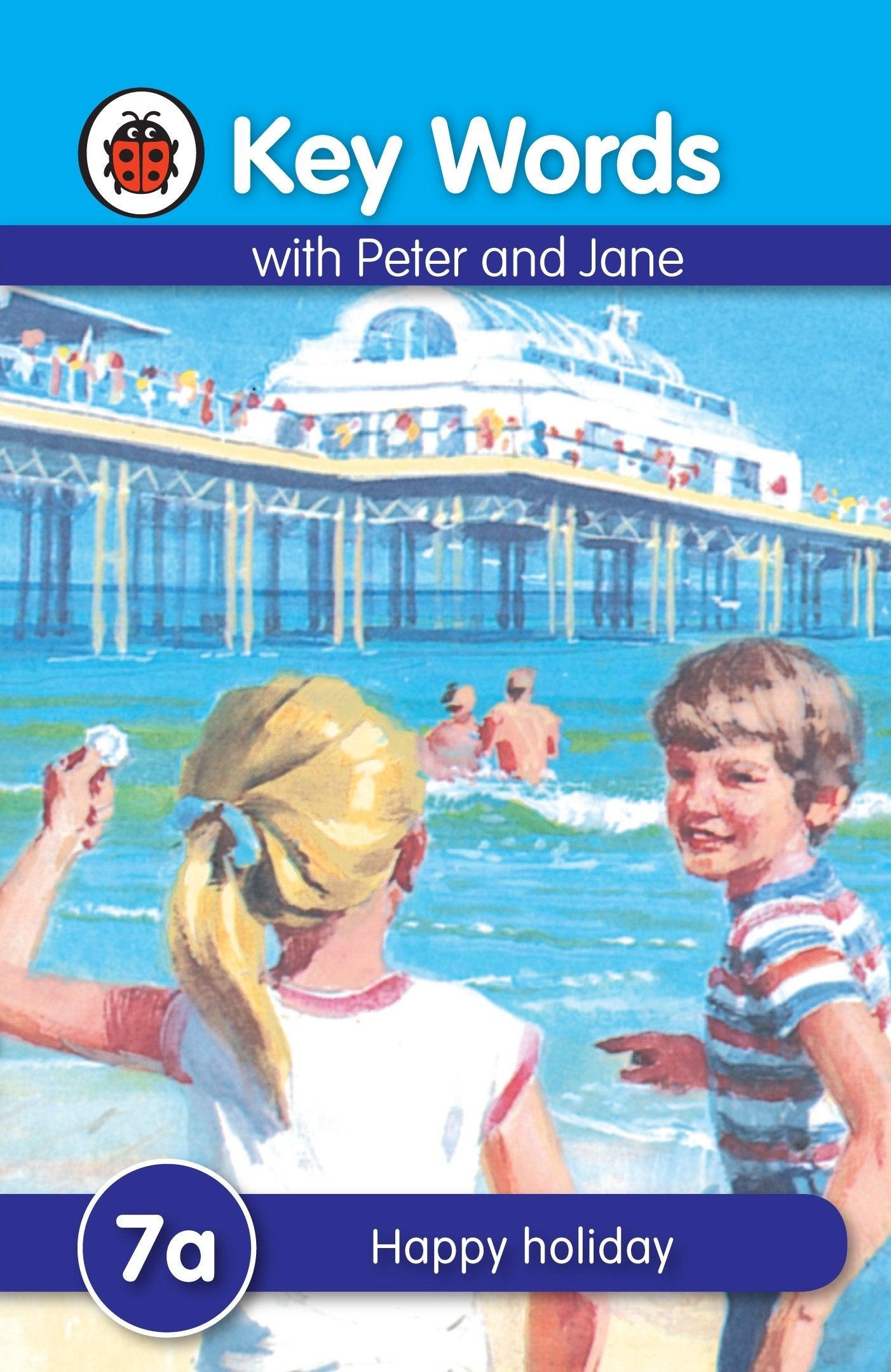 Ladybird - Key Words with Peter and Jane - Happy Holiday (7a) - Spectrawide Bookstore