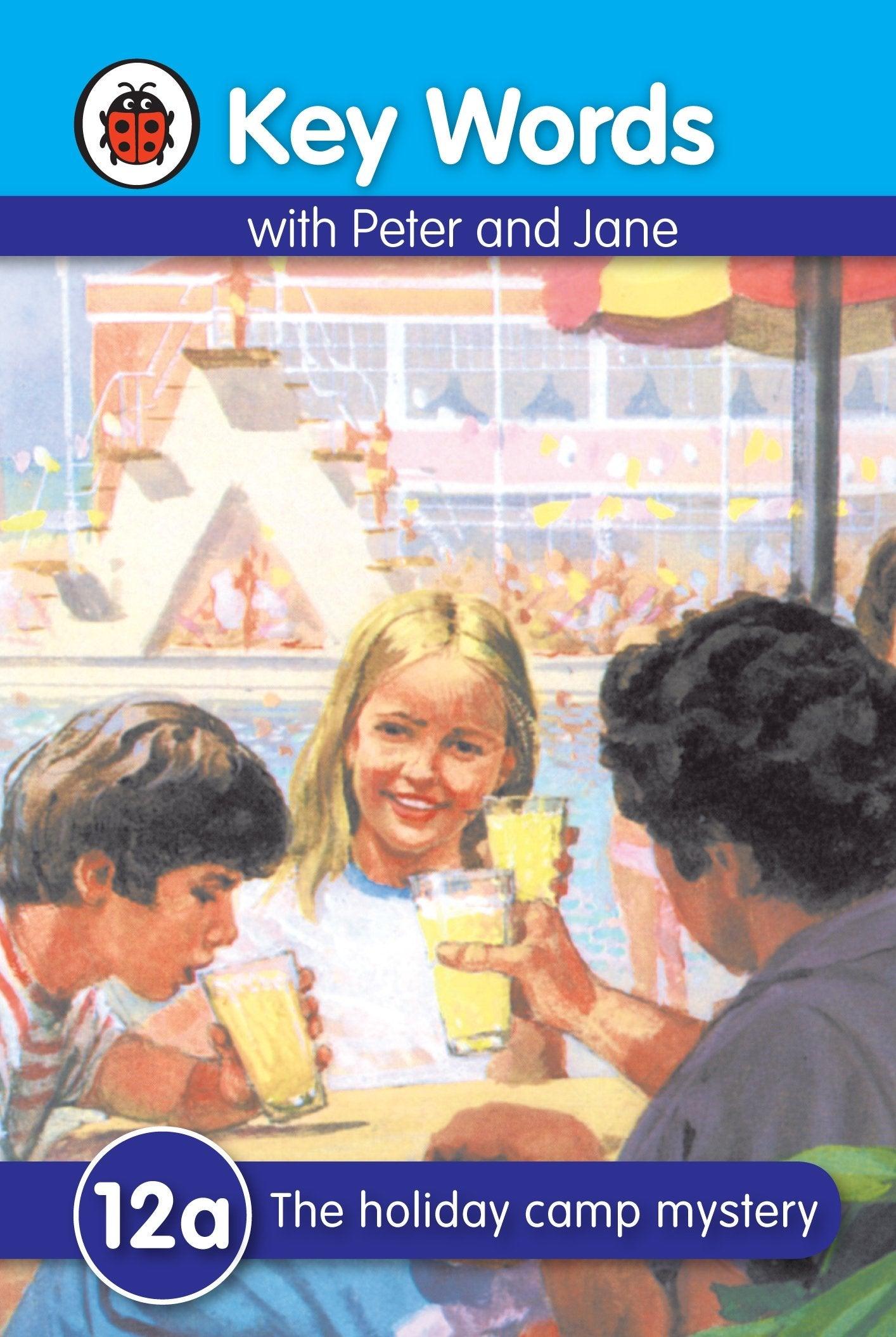 Ladybird - Key Words with Peter and Jane - The Holiday Camp Mystery (12a) - Spectrawide Bookstore