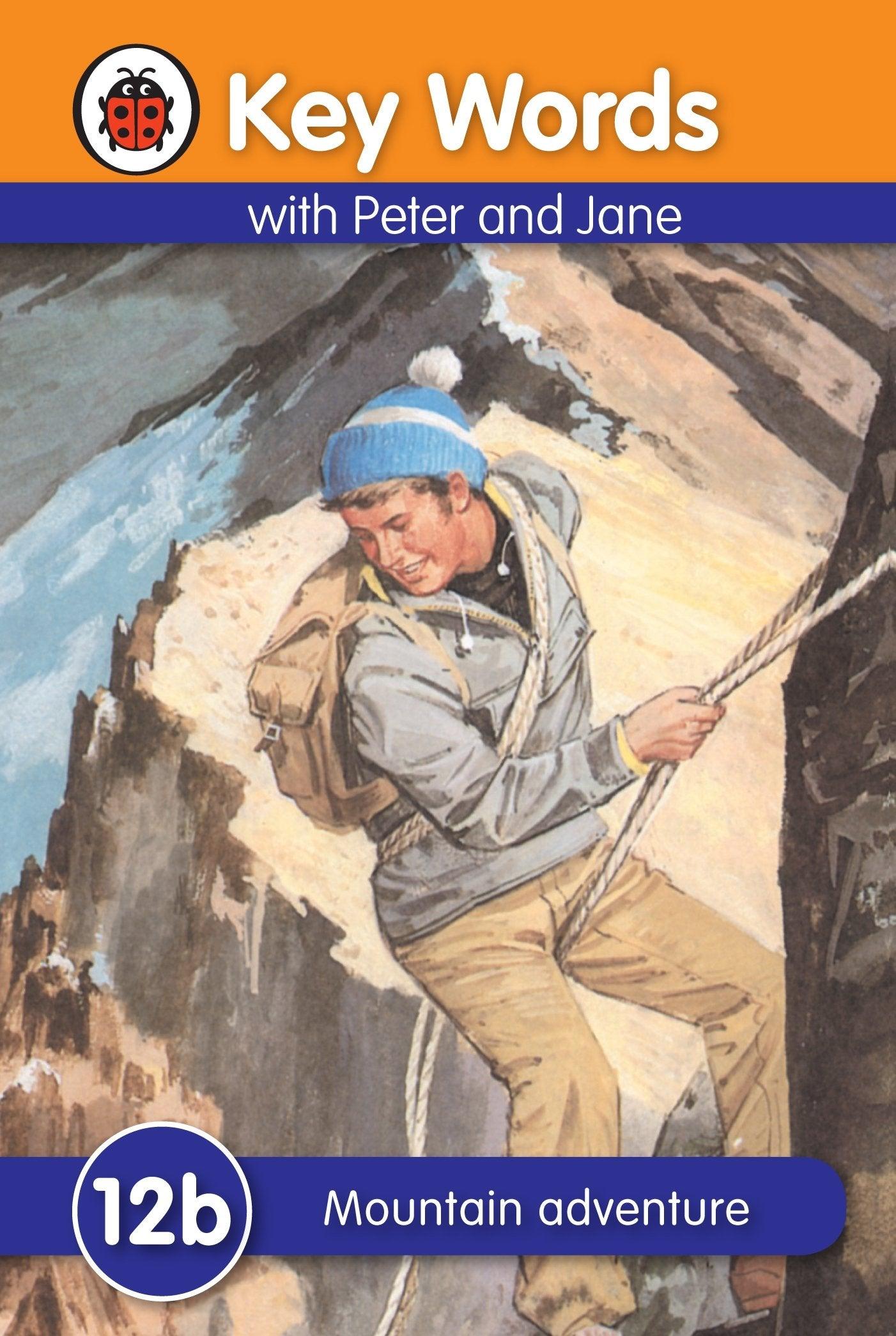 Ladybird - Key Words with Peter and Jane - Mountain Adventure (12b) - Spectrawide Bookstore