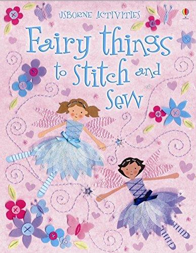 Usborne Activities - Fairy Things to Stitch and Sew - Spectrawide Bookstore