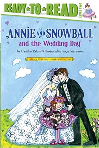 Annie and Snowball and the Wedding Day - Ready-to-Read Level 2 - Spectrawide Bookstore