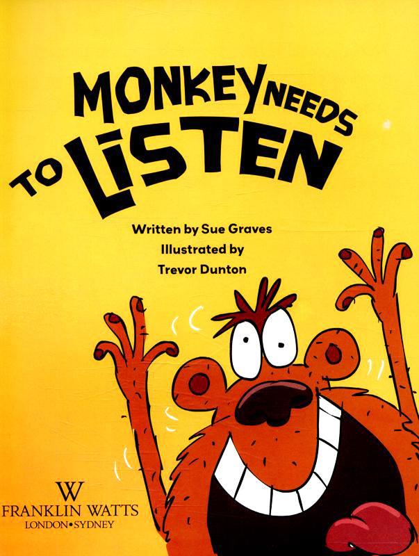 Behaviour Matters: Monkey Needs to Listen - A book about paying attention - Spectrawide Bookstore