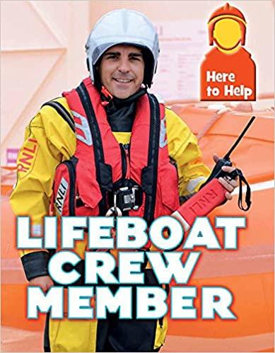 Here To Help: Lifeboat Crew Member - Spectrawide Bookstore