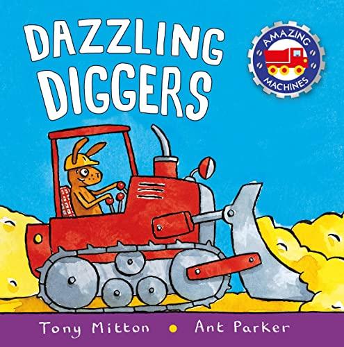 Amazing Machines - Dazzling Diggers - Spectrawide Bookstore