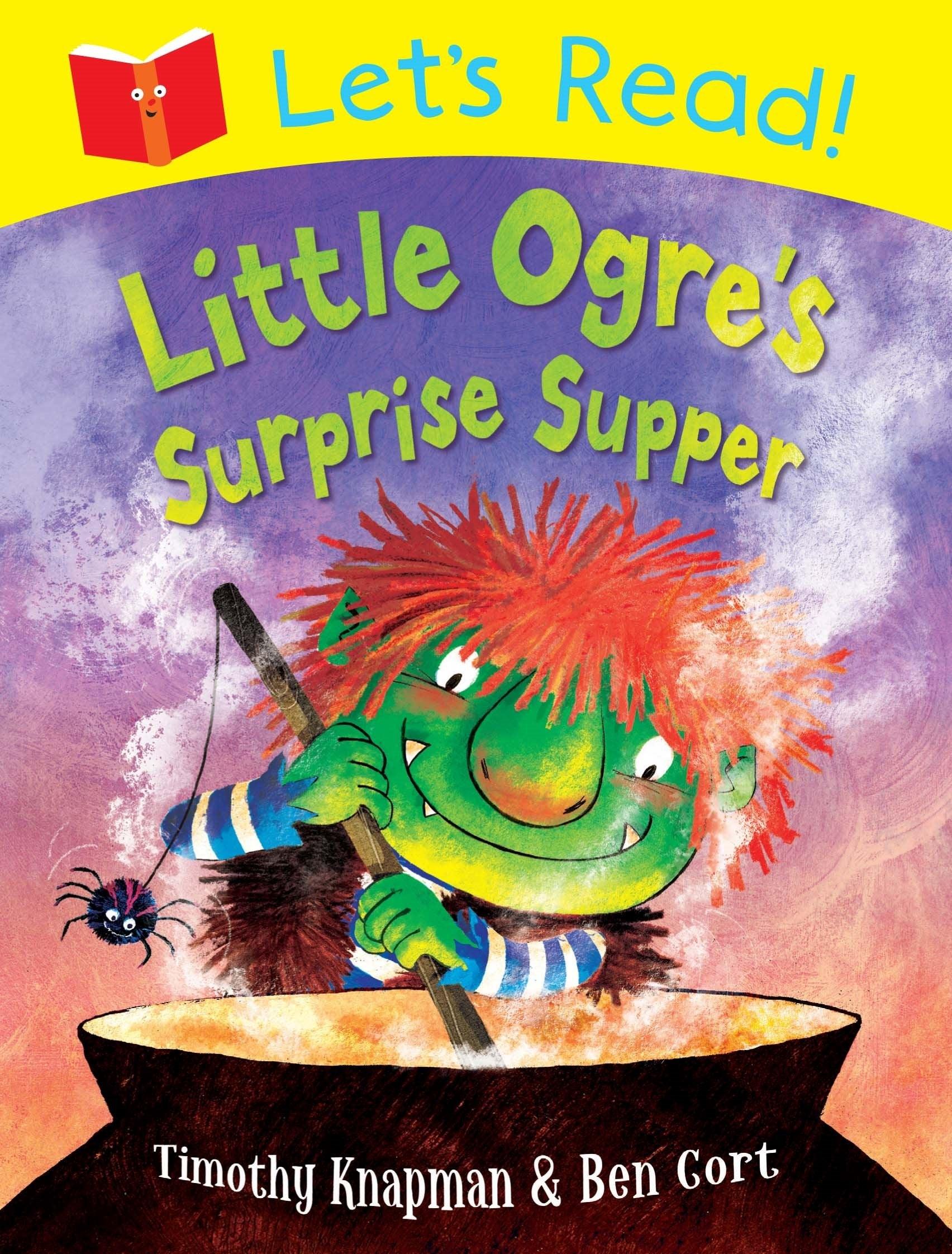 Let's Read! - Little Ogre's Surprise Supper - Spectrawide Bookstore
